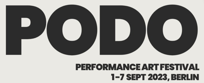 PODO Performance Art Festival